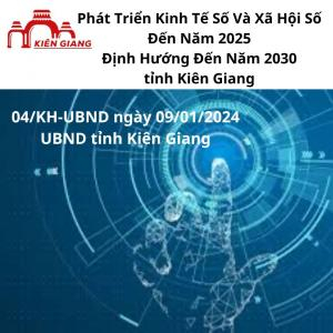 Kế Hoạch Số: 04/KH-UBND | Phát triển Kinh Tế Số Và Xã Hội Số